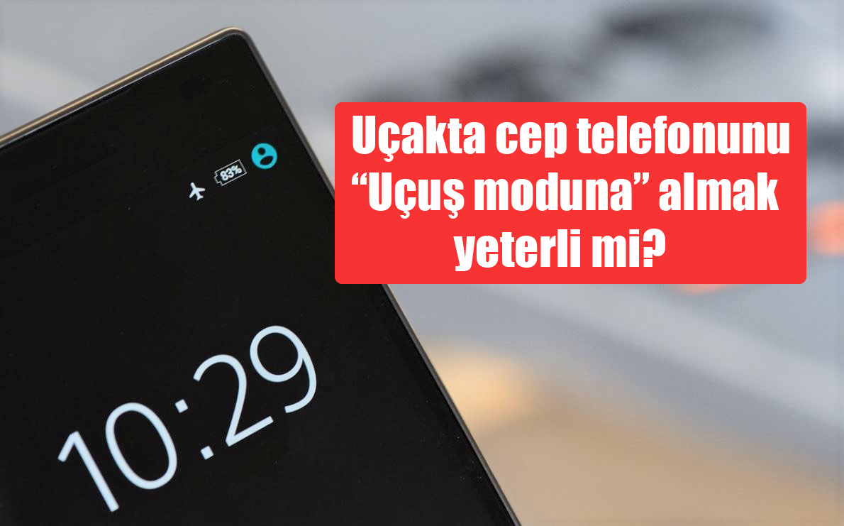 uçak modu,telefon