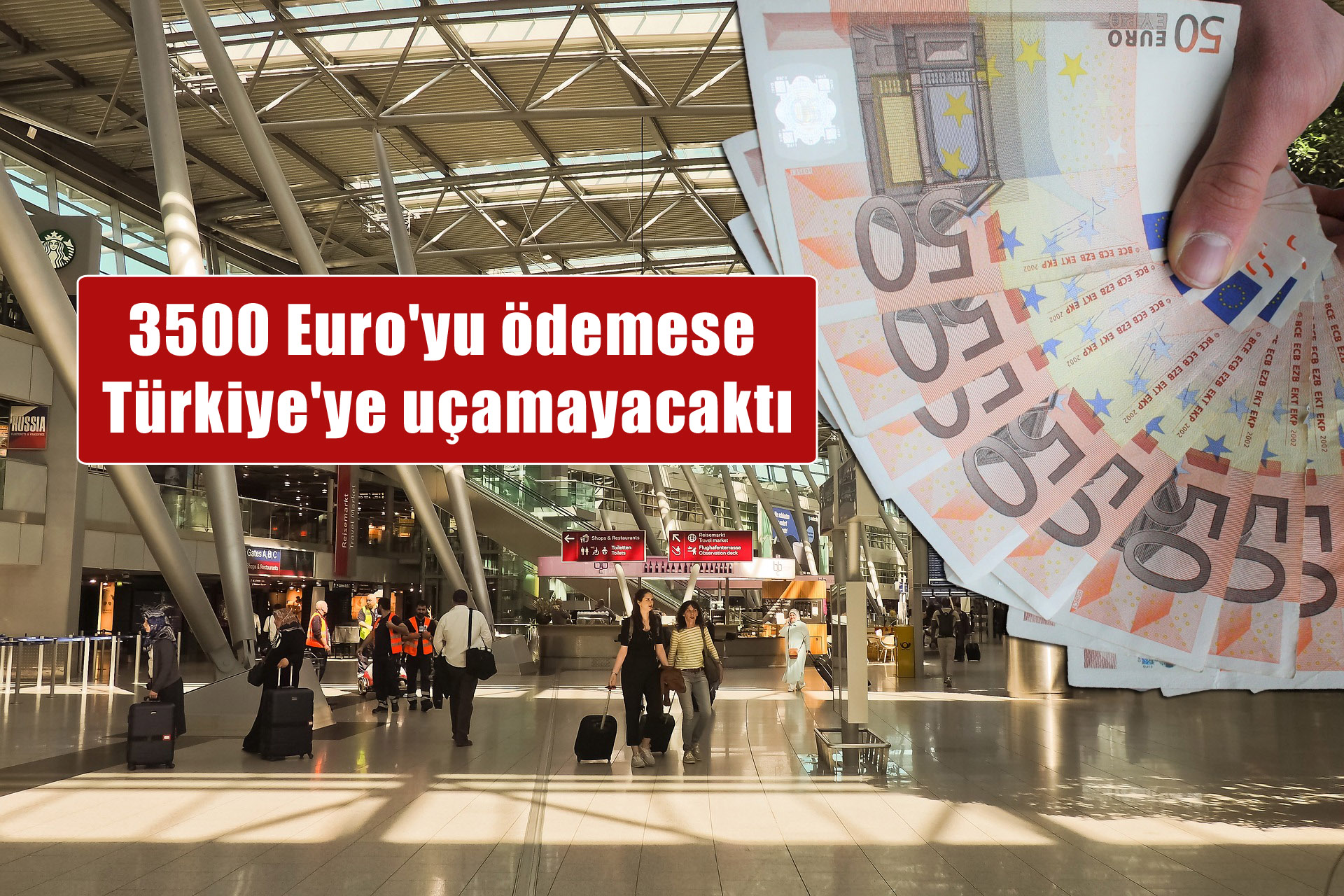 3500-euro-yu-demese-t-rkiye-ye-u-amayacakt