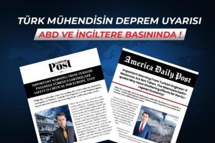 Türk mühendisin AB ülkelerine deprem uyarısı dünya medyasında