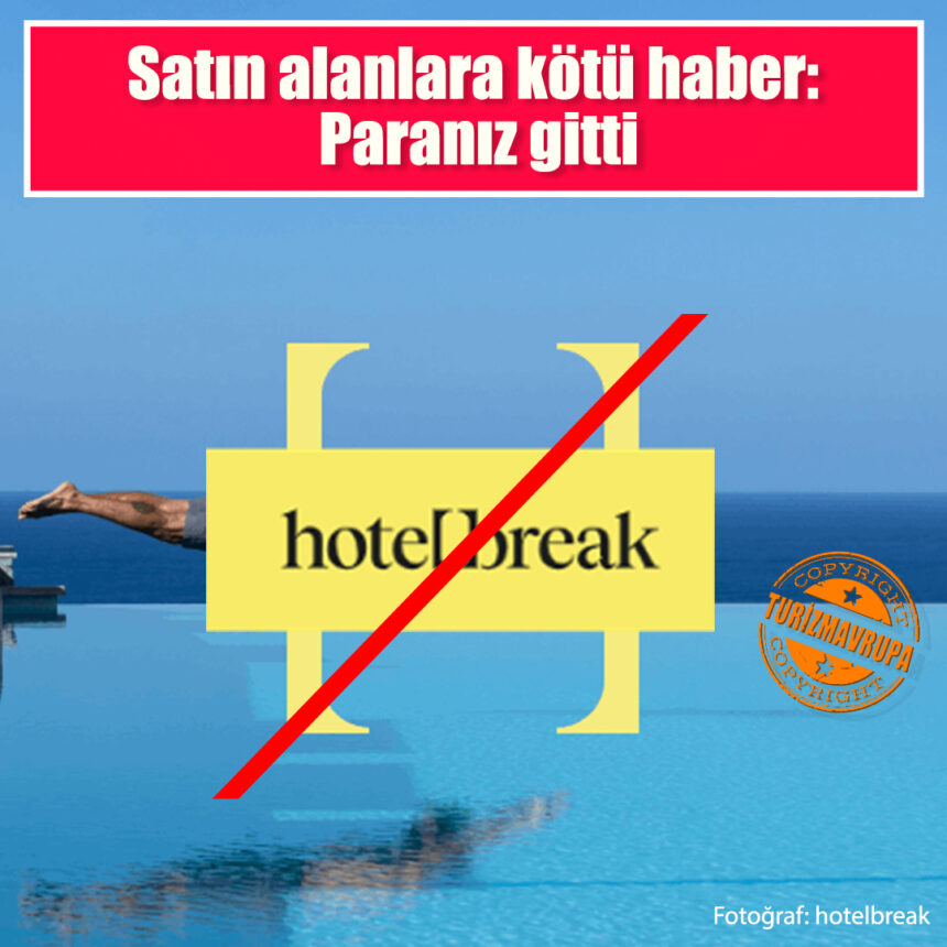 hotelbreak iflası